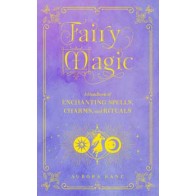 Fairy Magic Hardcover - Enchanting Guide