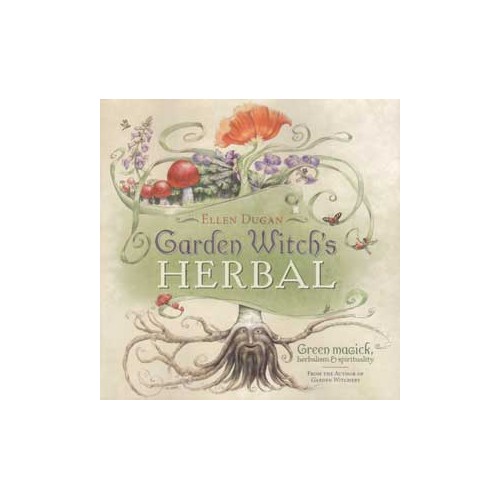 Garden Witch's Herbal for Plant Magic