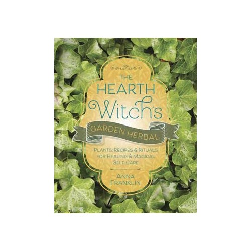 Hearth Witch's Garden Herbal Guidebook