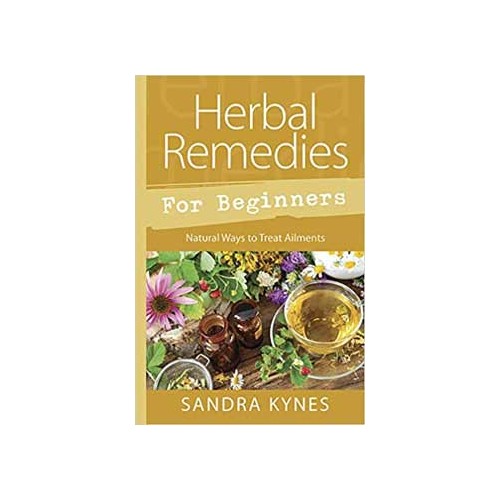 Herbal Remedies Beginners Guide