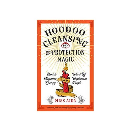 Libro de Hoodoo Cleansing y Protección por Miss Aida