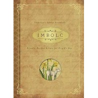 Imbolc Celebration Guide Rituals and Magic