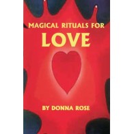 Rituales Mágicos para el Amor por Donna Rose