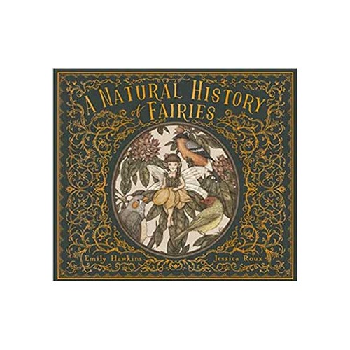 Natural History of Fairies Hardcover Edition