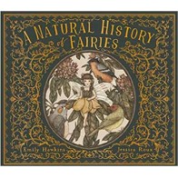 Natural History of Fairies Hardcover Edition