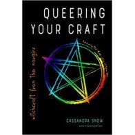 Queering Your Craft por Cassandra Snow Brujería LGBTQ+