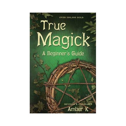 True Magick Beginner's Guide for Personal Transformation