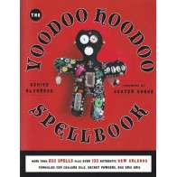 Libro de Hechizos Voodoo Hoodoo por Alvarado y Snake