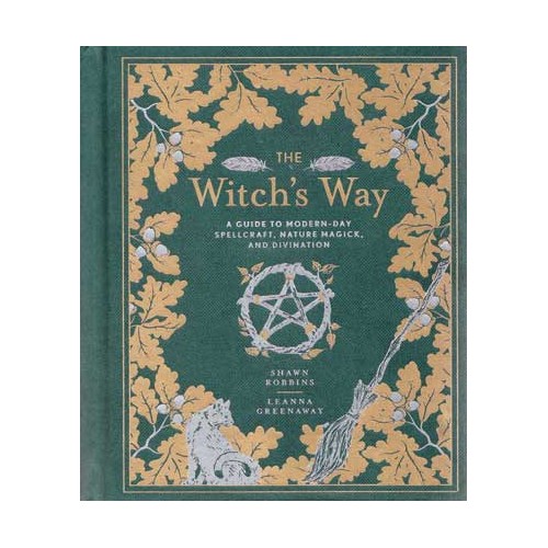 The Witches' Way Hardcover for Wiccans