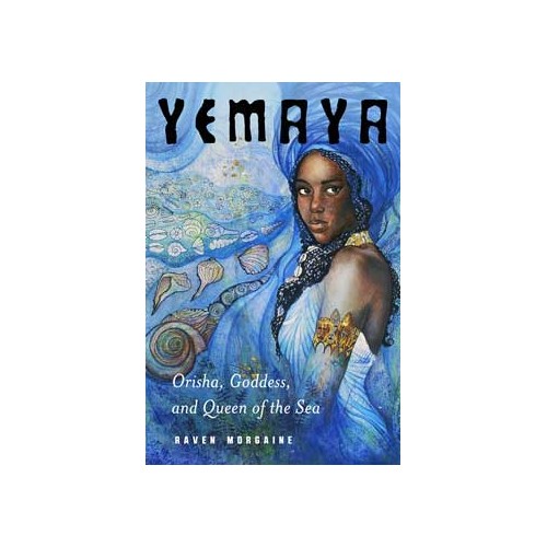 Yemaya Goddess Book by Raven Morgaine for Spiritual Guidance