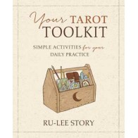 Your Tarot Toolkit for Beginners