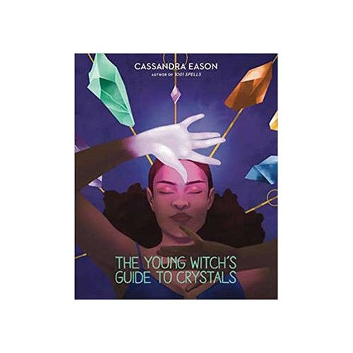 Young Witch's Guide to Crystals Hardcover Book