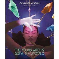 Young Witch's Guide to Crystals Hardcover Book