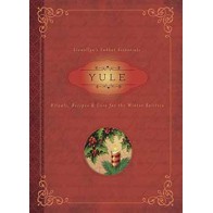 Yule Susan Pesznecker Guide to Winter Solstice Rituals