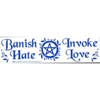 Banish Hate Invoke Love Bumper Sticker - Pentagram Design