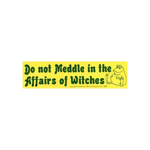 Do Not Meddle in the Affairs of Witches Sticker