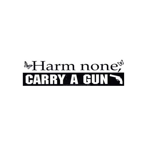 Harm None Carry a Gun Bumper Sticker