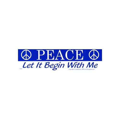 Peace: Let It Begin With Me - An Inspirational Resource