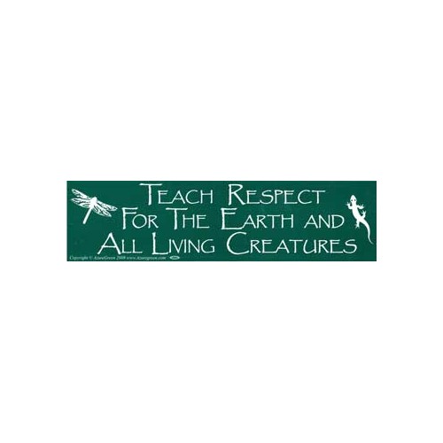 Respect for Nature Bumper Sticker - Eco-Friendly Message