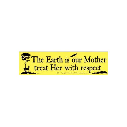 Respect the Earth Mother Message