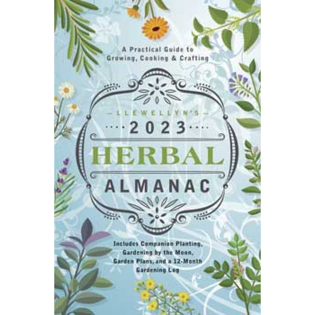 2023 Herbal Almanac by Llewellyn for Herbal Enthusiasts