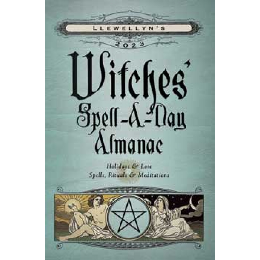 2023 Witches Spell A Day Almanac by Llewellyn