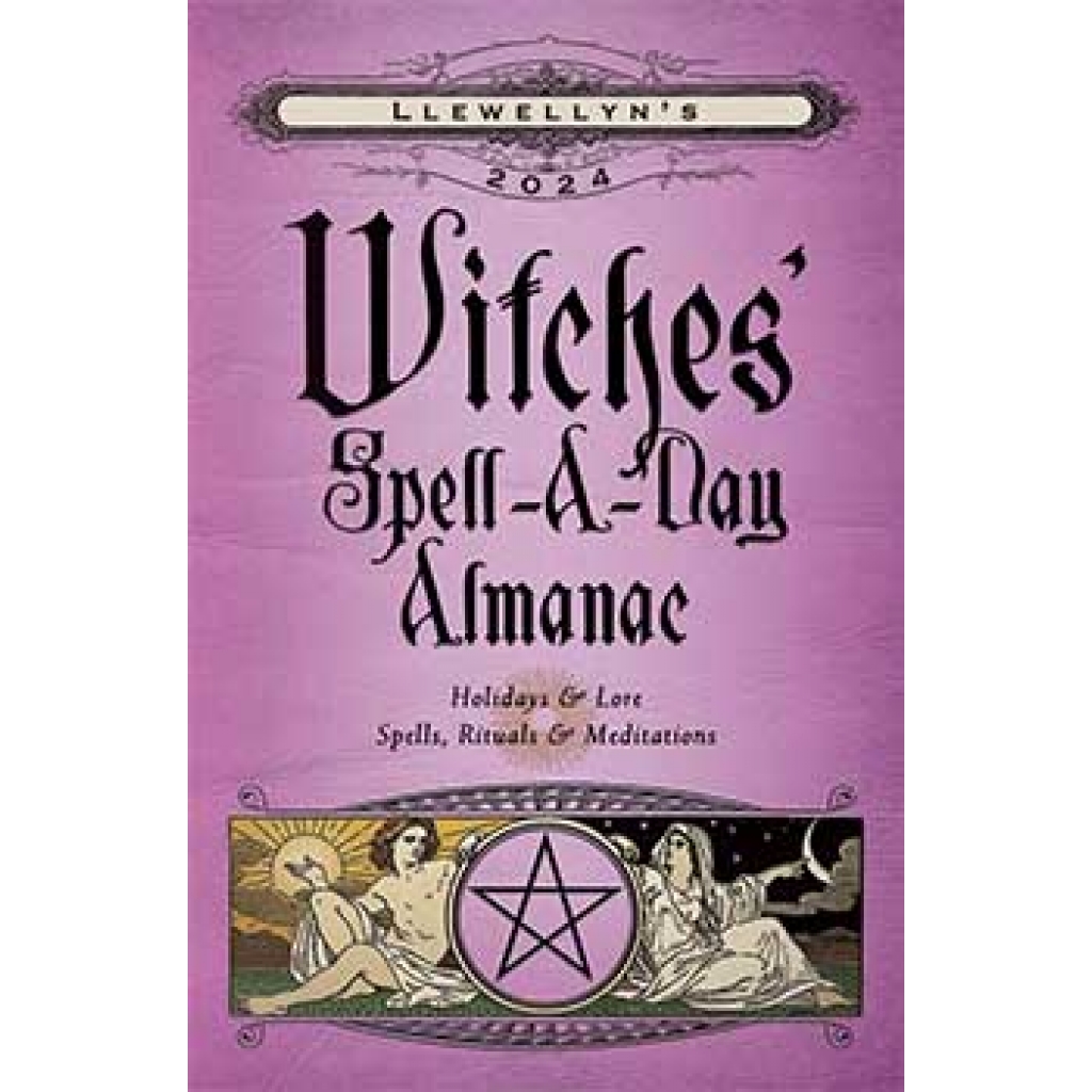 2024 Witches Spell-A-Day Almanac by Llewellyn