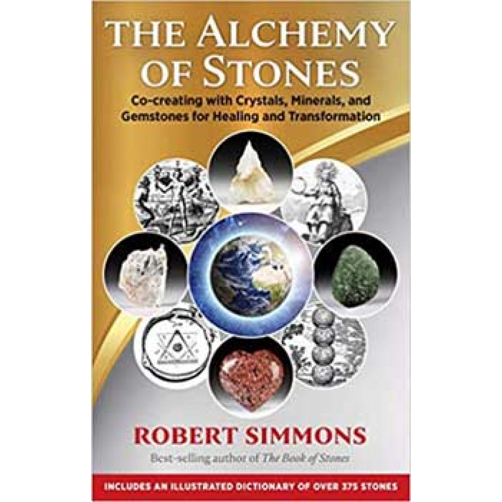 Alchemy of Stones by Robert Simmons