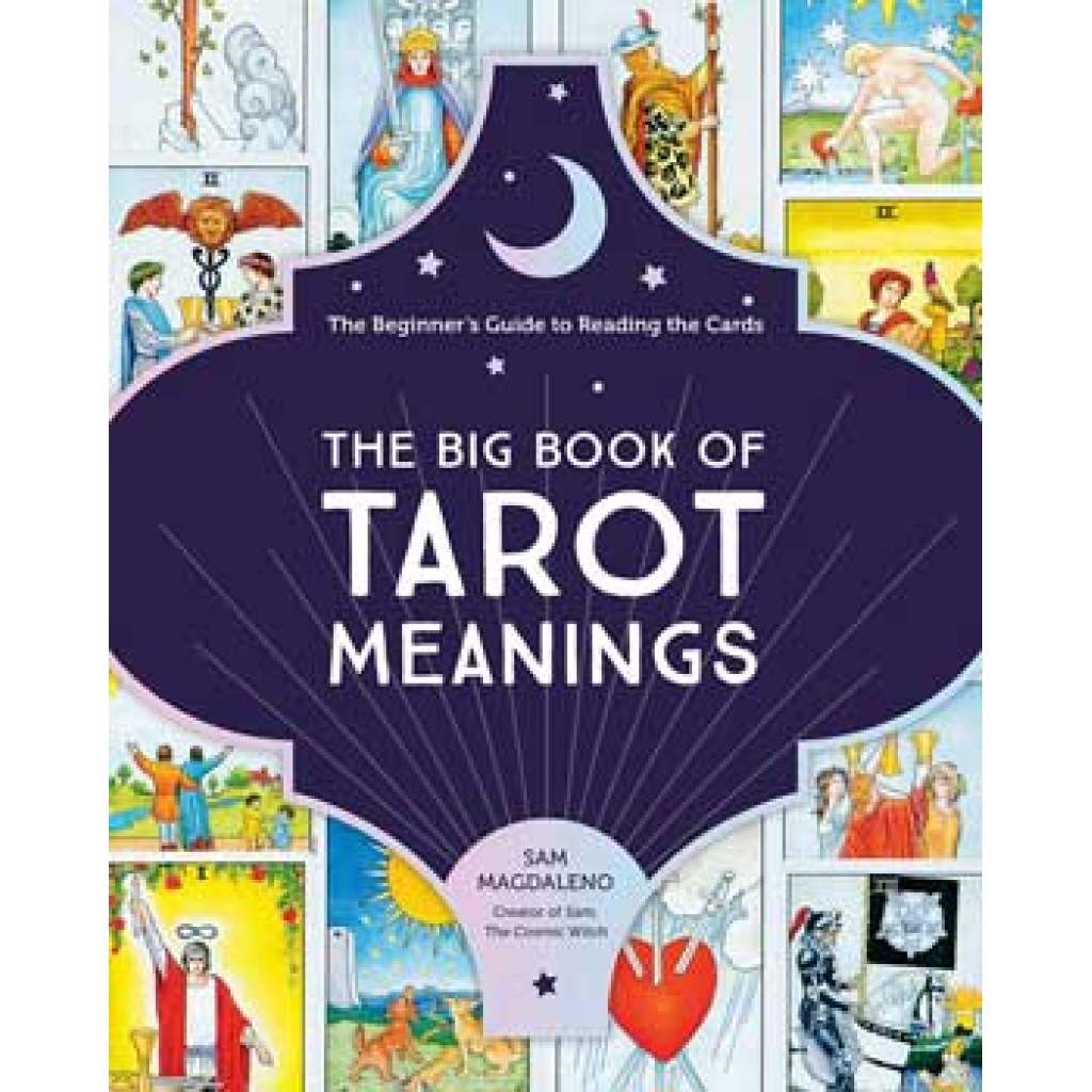 The Big Book of Tarot Meanings by Swan Treasure