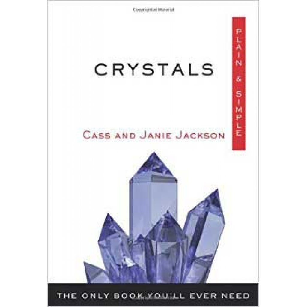 Crystals Plain and Simple by Jackson & Jackson - Comprehensive Guide