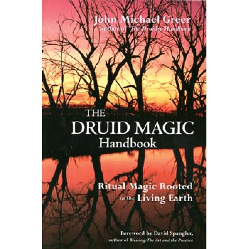 Druid Magic Handbook by John Greer for Spiritual Growth