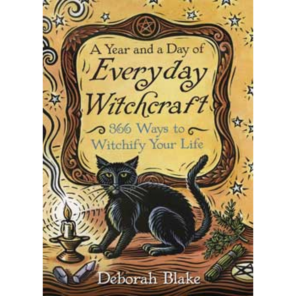 Everyday Witchcraft: Year & a Day - A Daily Guide to Magic