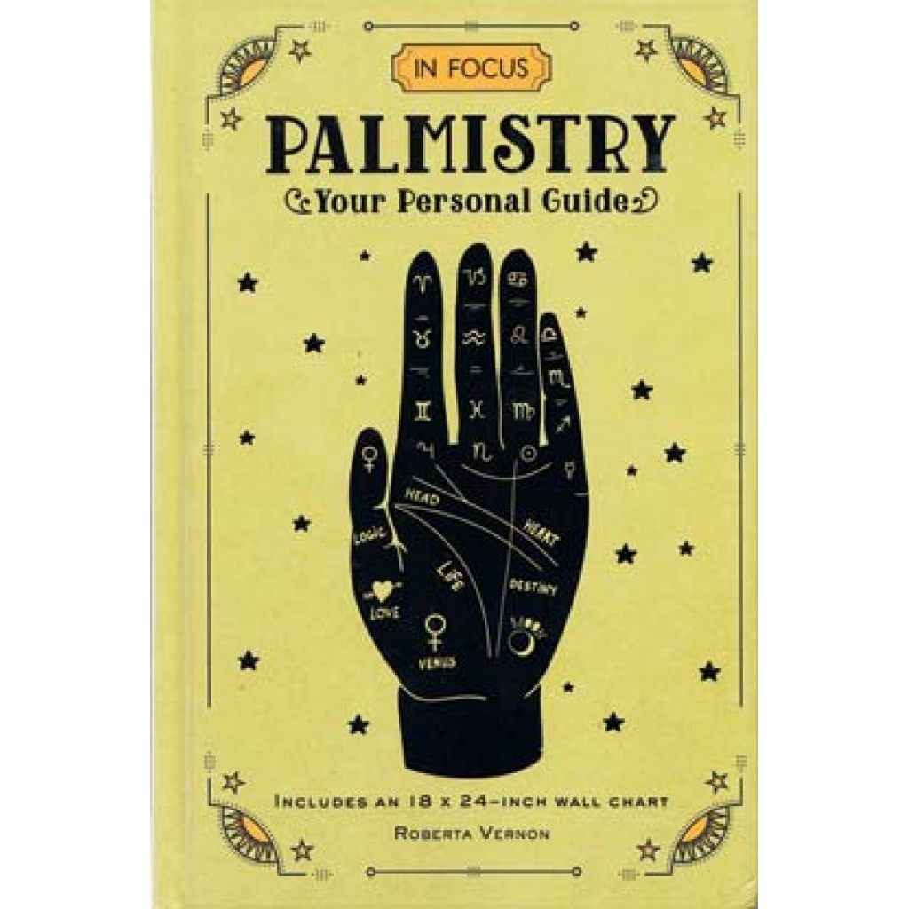 In Focus Palmistry: Your Personal Guide by Roberta Vernon