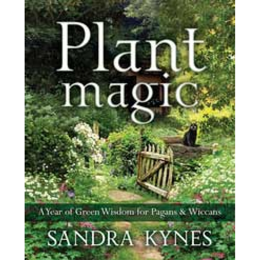 Plant Magic by Sandra Kynes