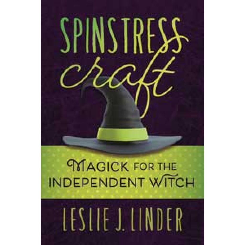 Spinstress Craft by Leslie J. Linder - A Guide to Empowerment