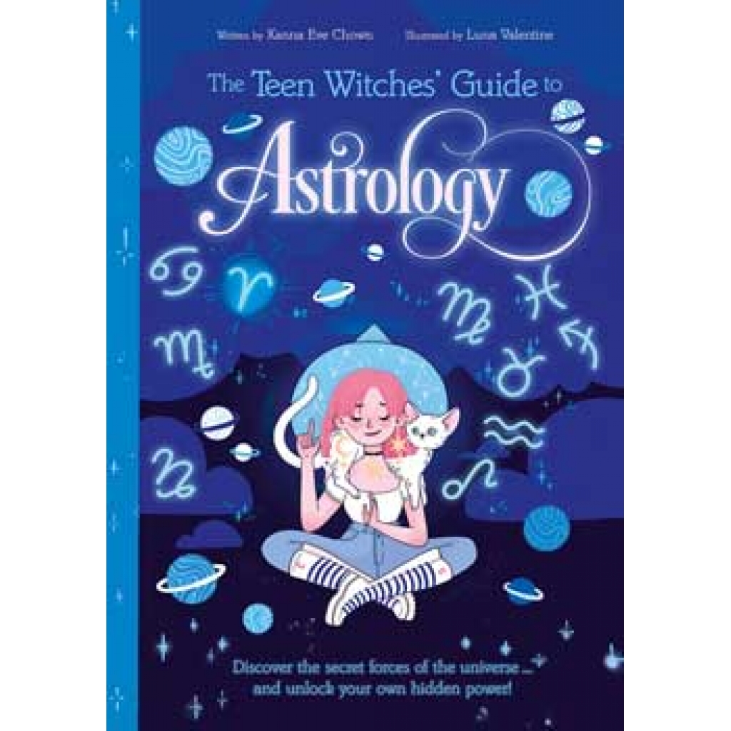 Teen Witches' Guide to Astrology - Age 10-14