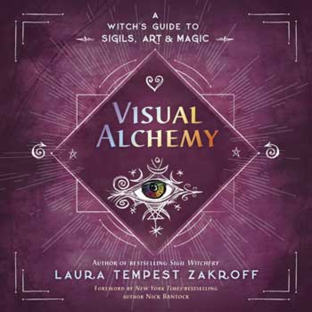 Visual Alchemy: Artistic Magic by Laura Tempest Zakroff