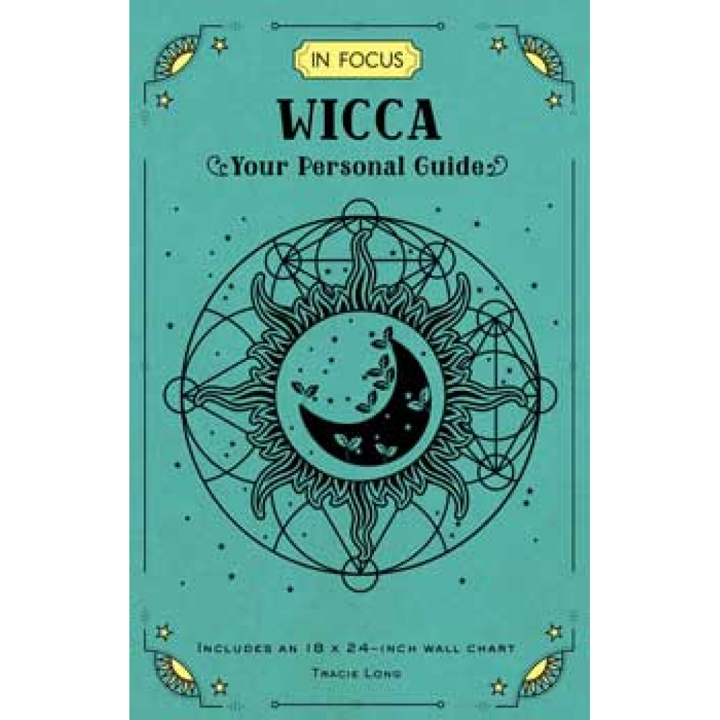 Wicca: Your Personal Guide by Tracie Long