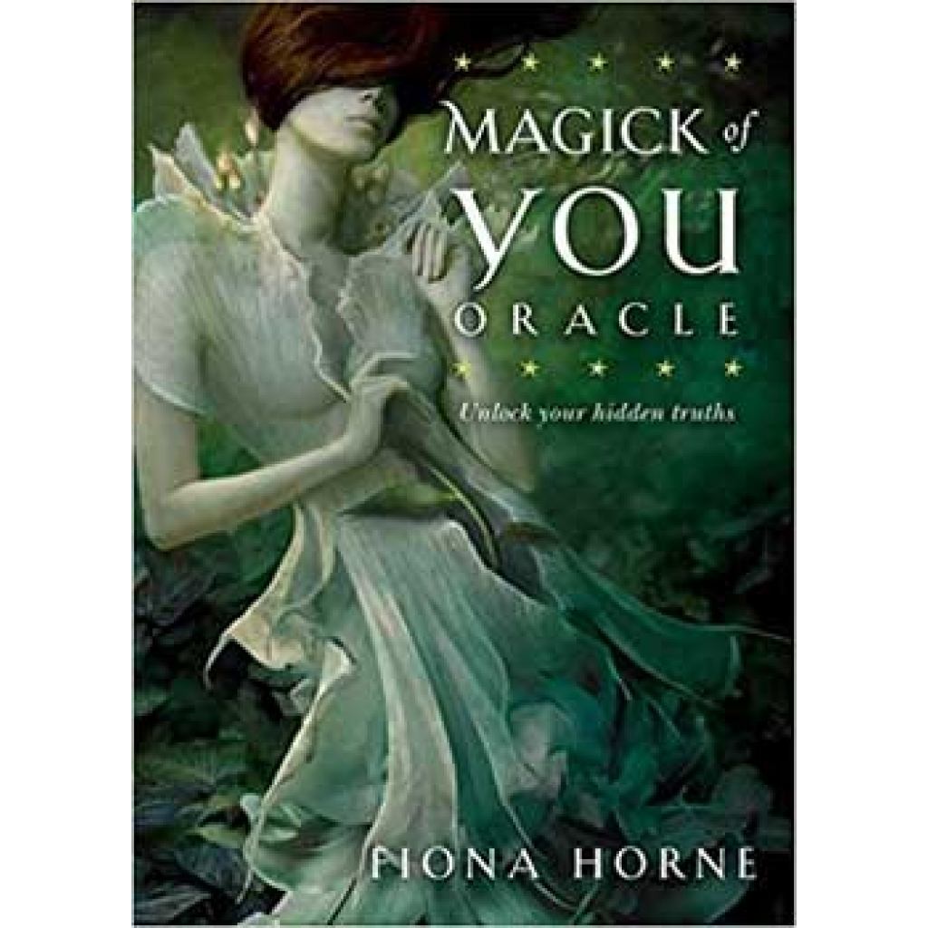 The Magick of You Oracle by Fiona Horne