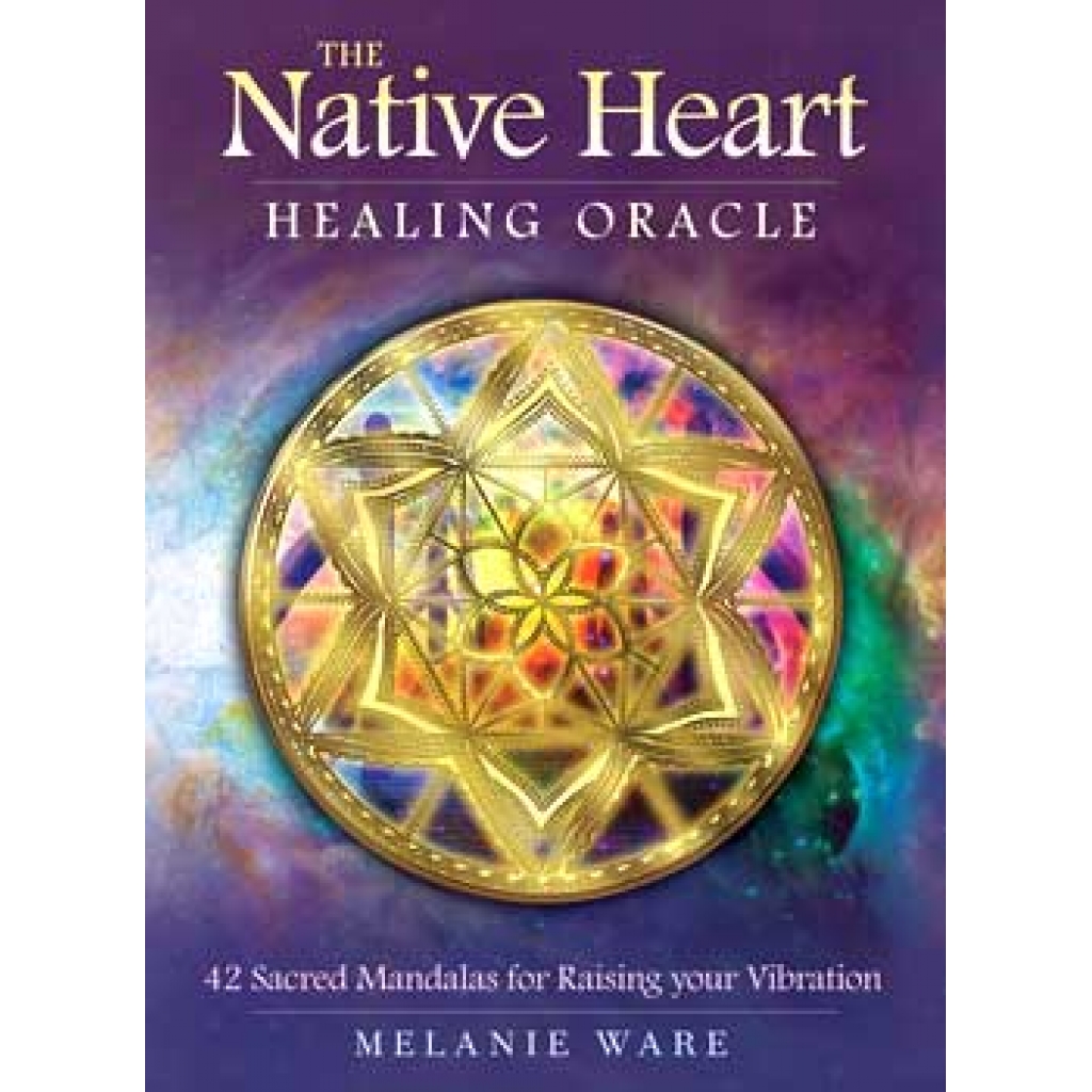 Native Heart Healing Oracle by Melanie Ware