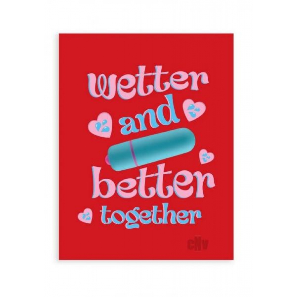 NaughtyVibes Wetter Better Greeting Card