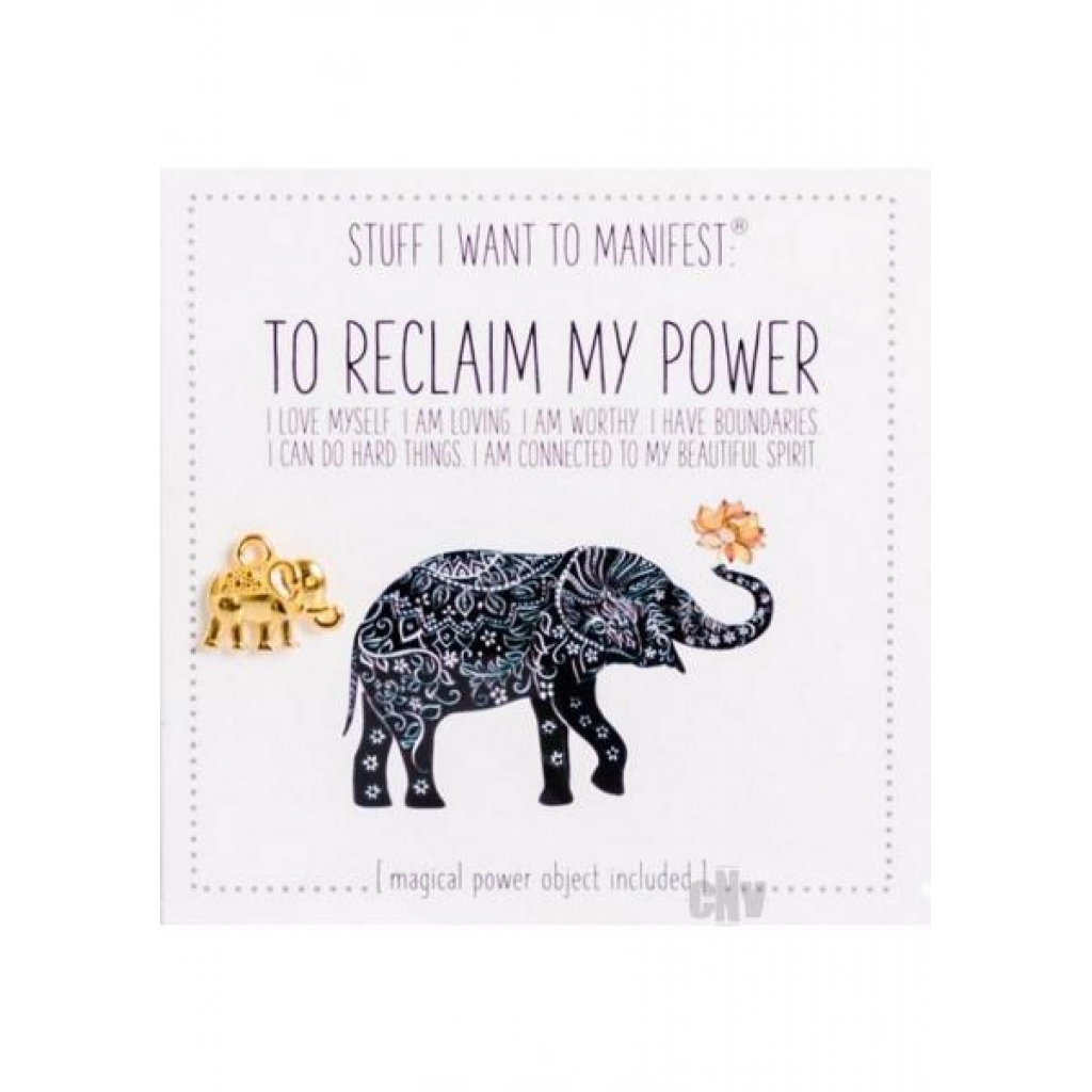 To Reclaim My Power - Manifestation Tool