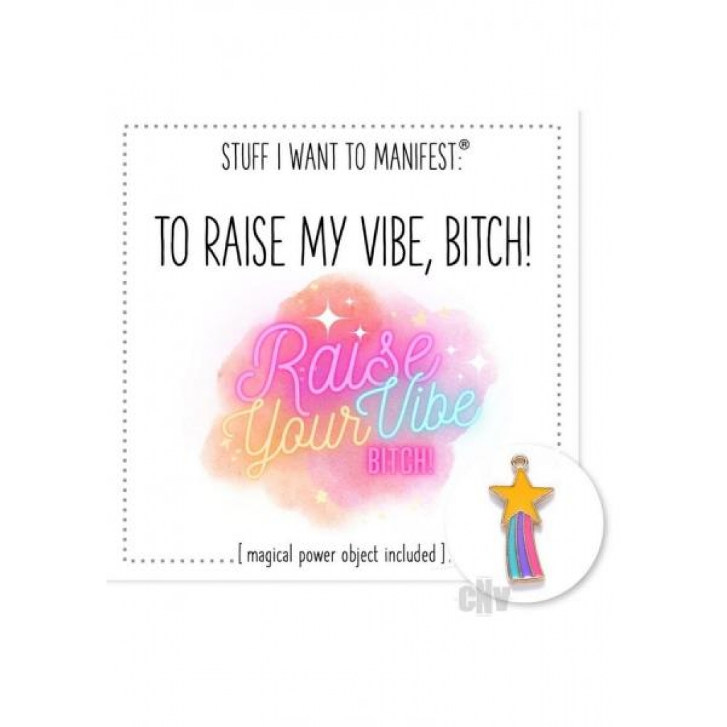 Raise My Vibe