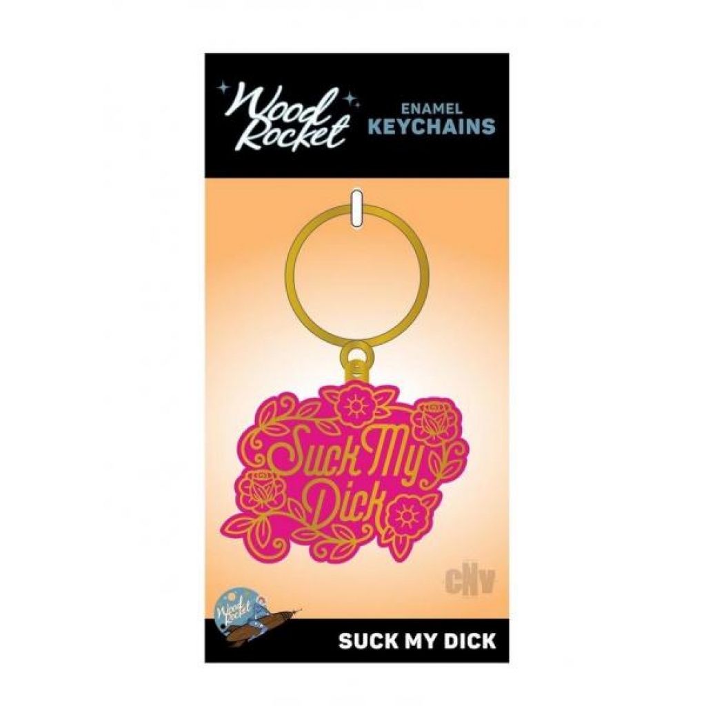 Suck My Dick Keychain