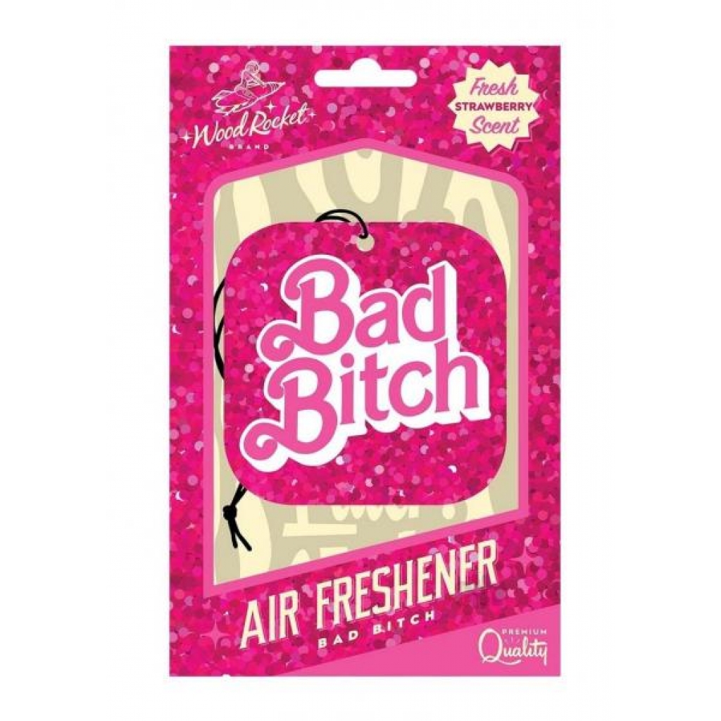 Bad Bitch Air Freshener