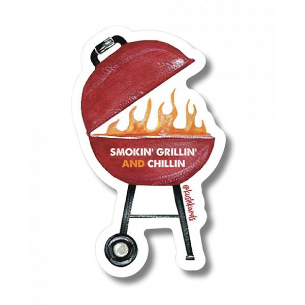 Grillin Chillin Sticker - Pack of 3