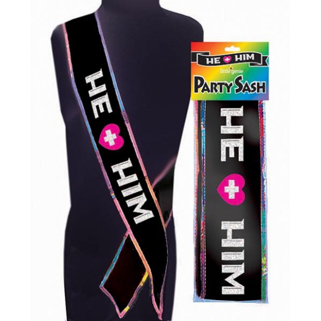 He + Him Sash Black O/S