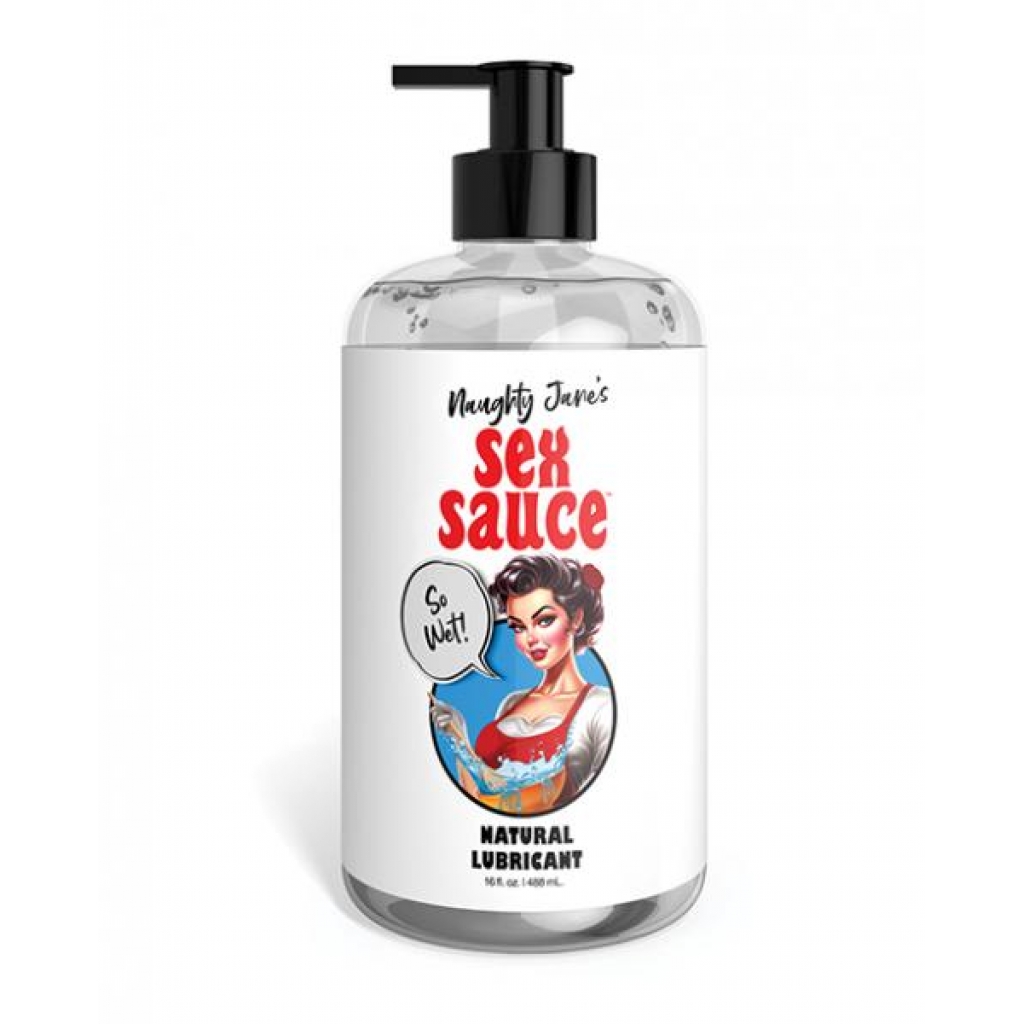 Naughty Jane's Sex Sauce Natural Lubricant - 16 Oz