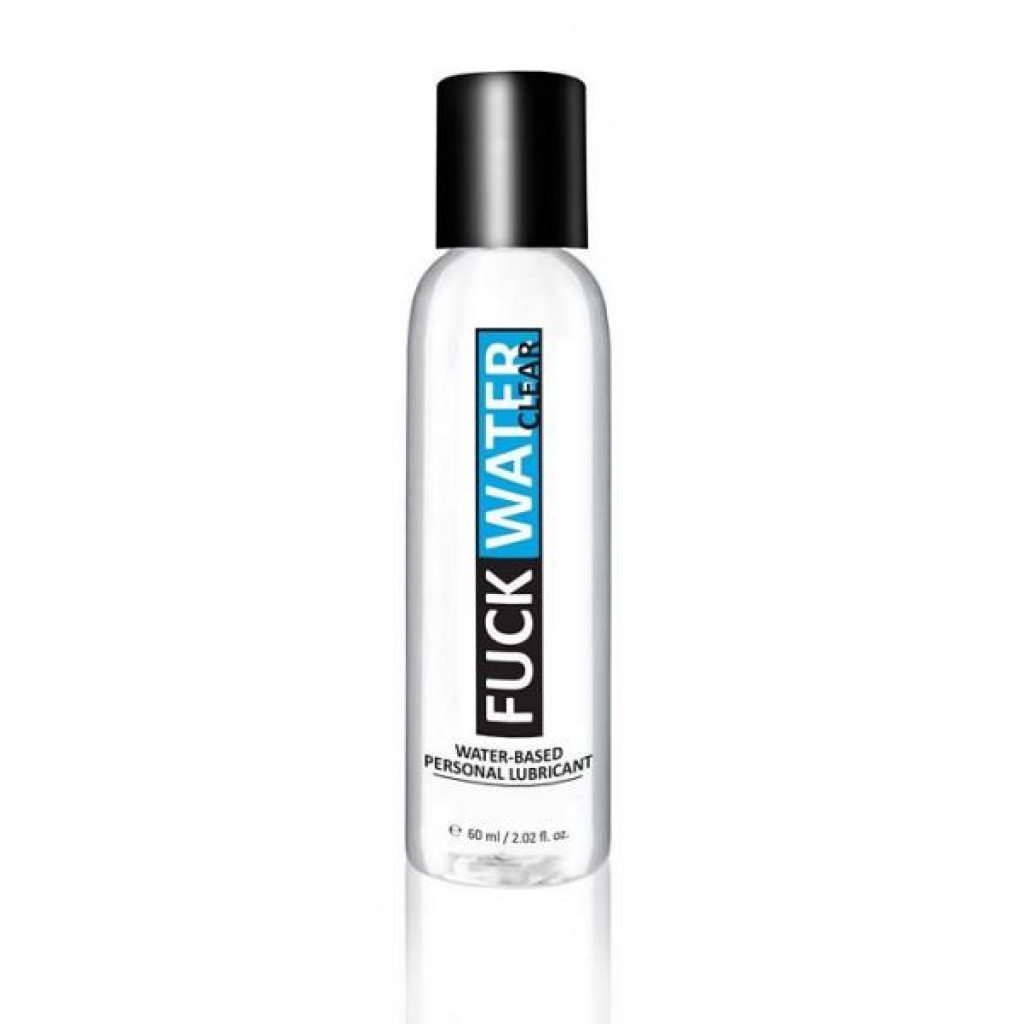 F*ck Water Clear H2O Water Based Lubricant 2oz