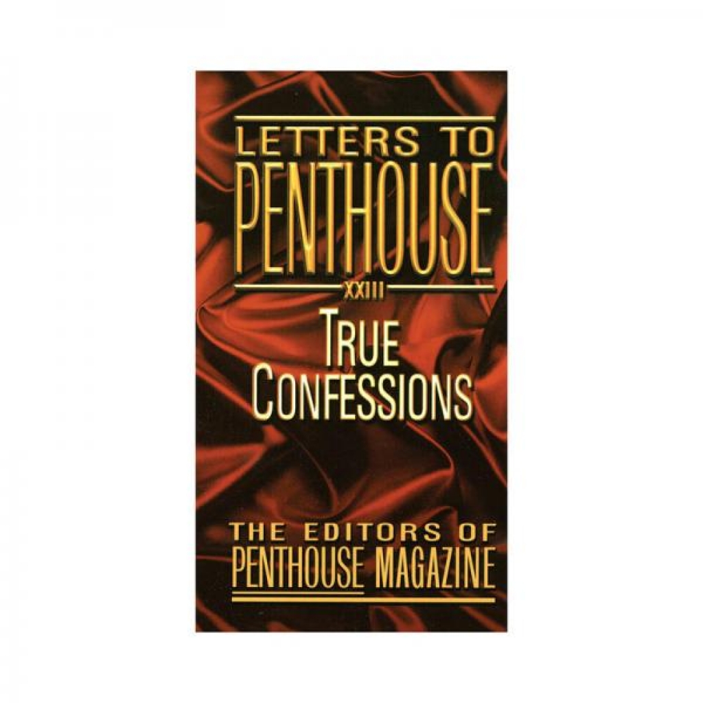 Penthouse Letters Volume XXIII: Secrets Unveiled